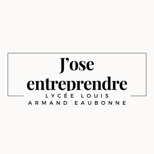 J’ose entreprendre